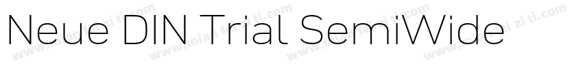 Neue DIN Trial SemiWide字体转换